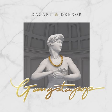 Dazart &amp; Drexor: Gangstapop, CD