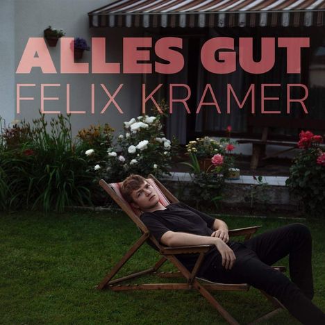 Felix Kramer: Alles gut, LP