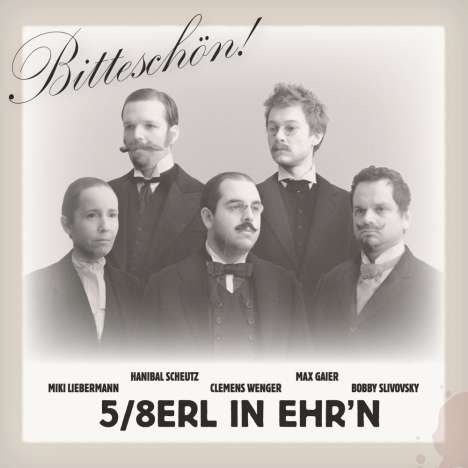 5/8erl In Ehr'n: Bitteschön!, LP