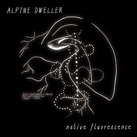 Alpine Dweller: Native Fluorescence, CD