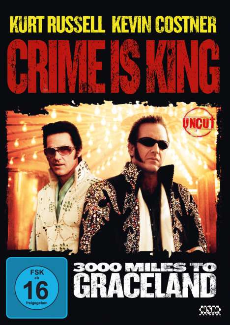Crime is King - 3000 Miles to Graceland, DVD