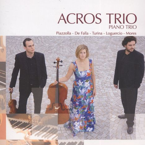 Acros Trio - Iberoamerikanische Musik für Klaviertrio, CD