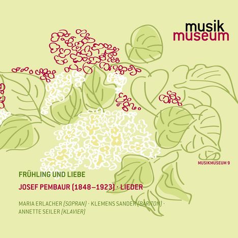 Josef Pembaur (1848-1923): Lieder, CD