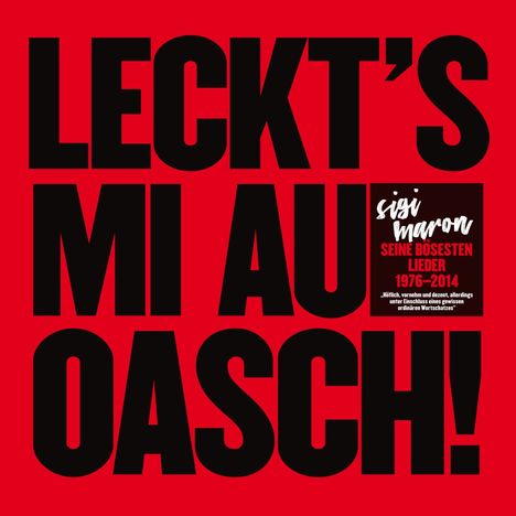 Sigi Maron: Leckts mi aum Oasch - Seine bösesten Lieder (180g), 2 LPs