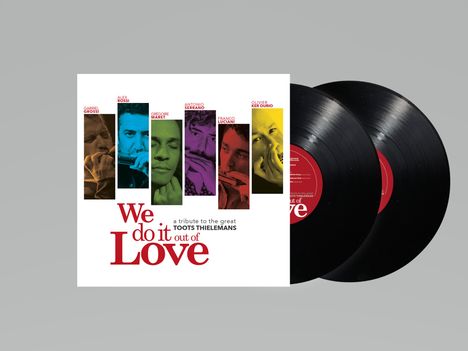Alex Rossi: We Do It Out Of Love - A Tribute To The Great Toots Thielemans, 2 LPs