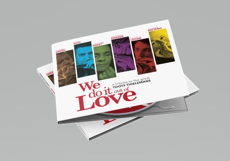 Alex Rossi: We Do It Out Of Love - A Tribute To The Great Toots Thielemans, CD