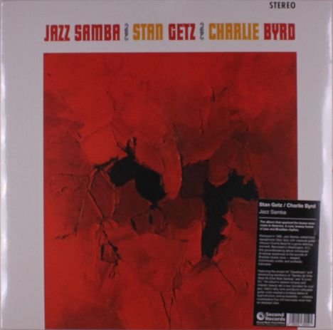 Text: "JAZZ SAMBA", "STAN GETZ", "CHARLIE BYRD". Oben: "STEREO". Illustration mit rotem abstraktem Muster.