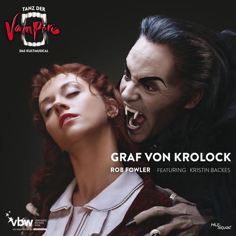 Rob Fowler &amp; Kristin Backes: Musical: Tanz der Vampire: Graf Krolock, CD