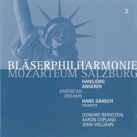 Bläserphilharmonie Mozarteum Salzburg - American Dreams, CD