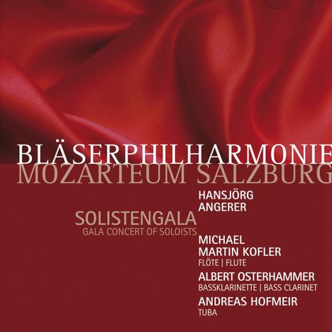 Bläserphilharmonie Mozarteum Salzburg - Solistengala, 2 CDs