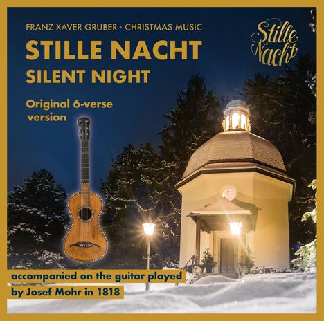 Franz Xaver Gruber (1787-1863): Stille Nacht - Weihnachtslieder, CD