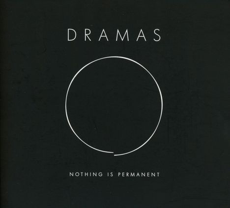 Dramas: Nothing Is Permanent, CD