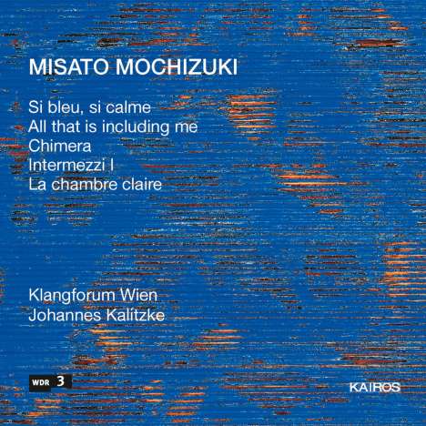 Misato Mochizuki (geb. 1969): La chambre claire für Ensemble, CD