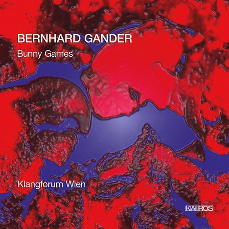 Bernhard Gander (geb. 1969): Bunny Games für Ensemble, CD