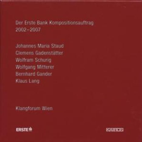 Klangforum Wien - Der Erste Bank Kompositionsauftrag, 6 CDs