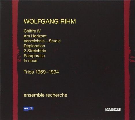 Wolfgang Rihm (1952-2024): Trios 1969-1994, CD