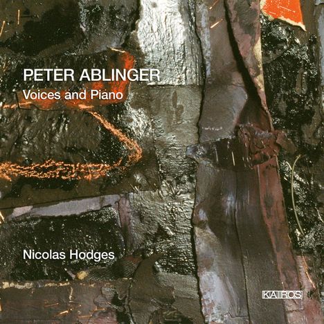 Peter Ablinger (geb. 1959): Voices and Piano für Klavier &amp; Lautsprecher, CD