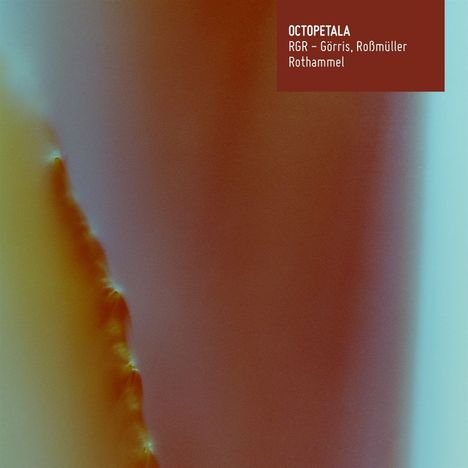 RGR (Görris, Roßmüller &amp; Rothammel): Octopetala, CD