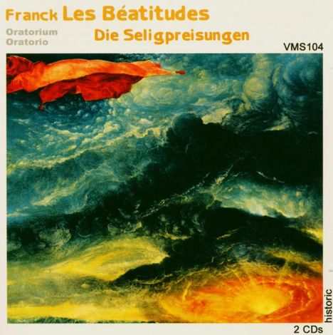 Cesar Franck (1822-1890): Les Beatitudes, 2 CDs