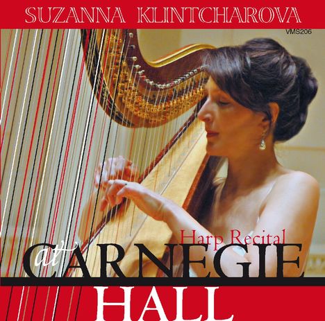 Suzanna Klintcharova - Harp Recital at Carnegie Hall, CD