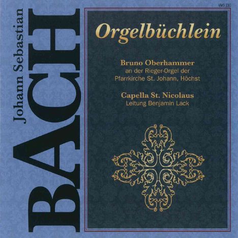 Johann Sebastian Bach (1685-1750): Choräle BWV 599-644 "Orgelbüchlein", 2 CDs