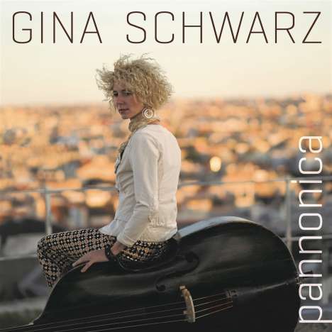 Gina Schwarz (geb. 1968): Pannonica, 2 CDs