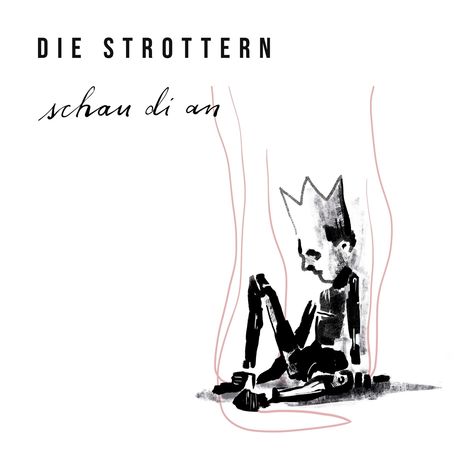 Die Strottern: Schau di an, CD