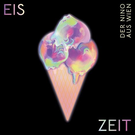 Der Nino Aus Wien: Eis Zeit (180g), LP