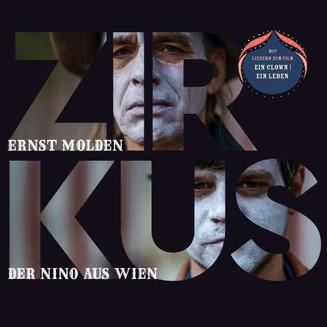 Ernst Molden &amp; Der Nino aus Wien: Zirkus (180g), 1 LP und 1 CD