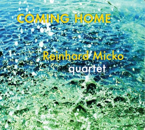 Reinhard Micko (geb. 1970): Coming Home, CD
