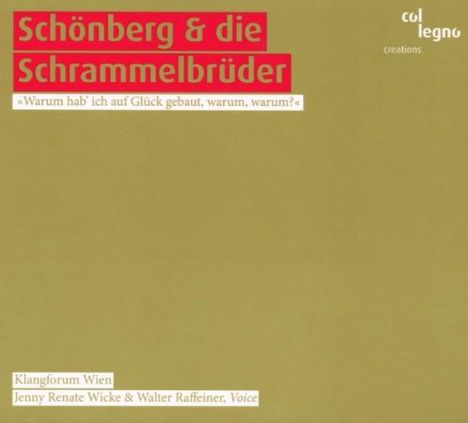 Schönberg und die Schrammelbrüder, CD