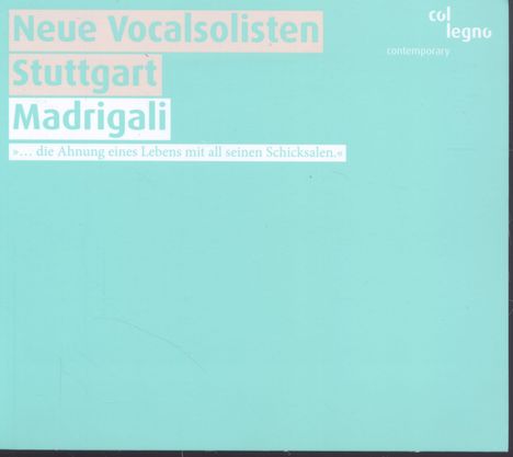 Neue Vocalsolisten Stuttgart - Madrigali, CD