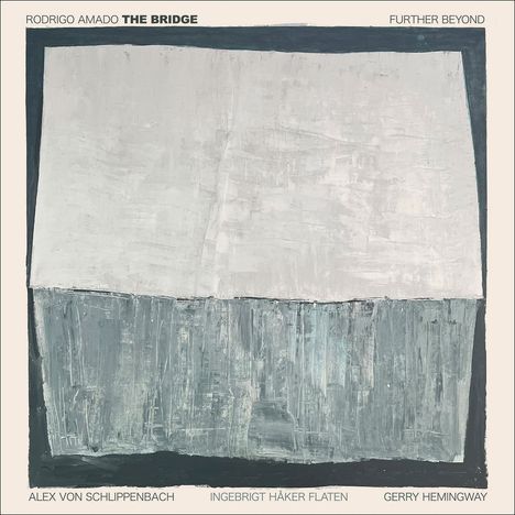 Rodrigo Amado (geb. 1964): Further Beyond, CD