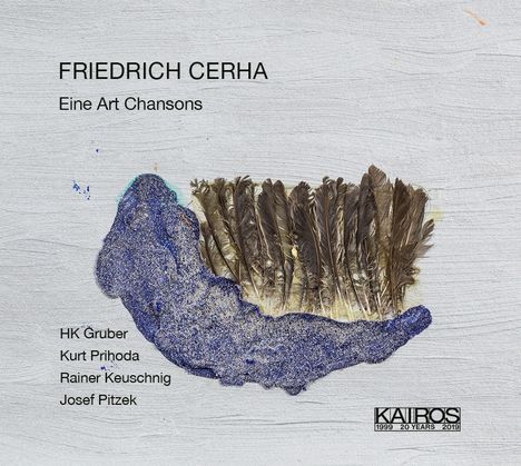 Friedrich Cerha (1926-2023): Eine Art Chanson, CD