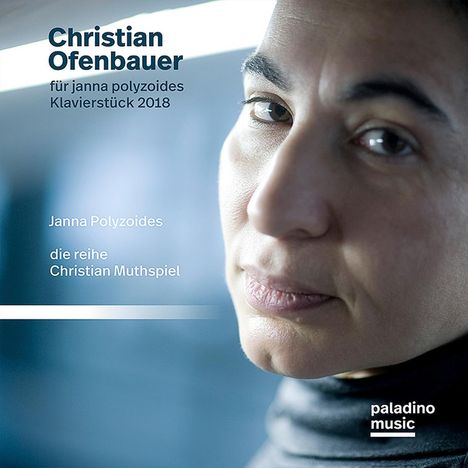 Christian Ofenbauer (geb. 1961): Für Janna Polyzoides, CD