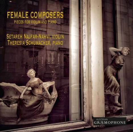 Setareh Najfar-Nahvi &amp; Theresia Schumacher - Female Composers, CD