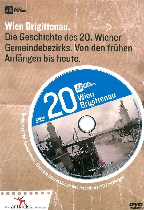 Wien Brigittenau: Die Geschichte des 20. Wiener Gemeindebezirks, DVD