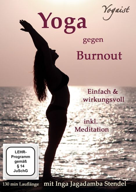 Yoga gegen Burnout - Mit Gelassenheit zur inneren Mitte, DVD