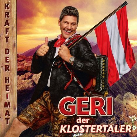 Geri Der Klostertaler: Kraft der Heimat, CD