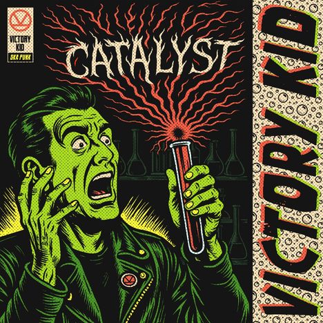 "Catalyst", "Victory Kid". Illustration: Eine grüne Figur hält ein Reagenzglas, strahlt rote Linien aus, wirkt überrascht.