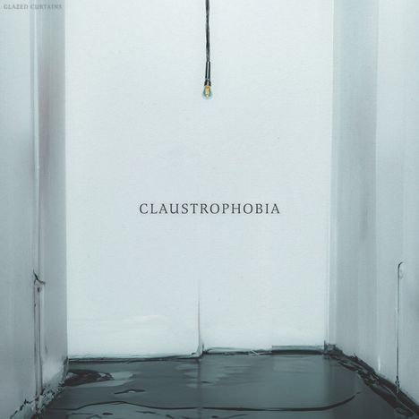 Glaced Curtains: Claustrophobia, LP