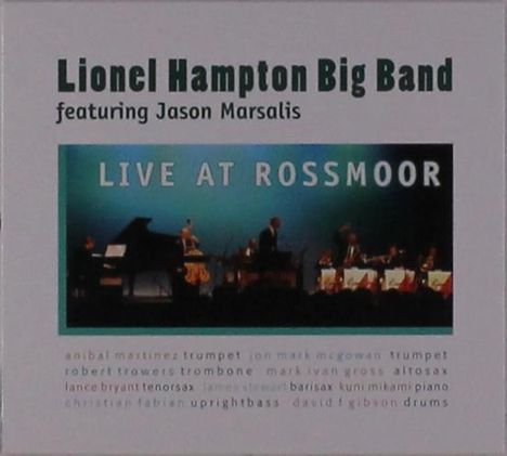 Lionel Hampton (1908-2002): Live At Rossmoor 2017, CD