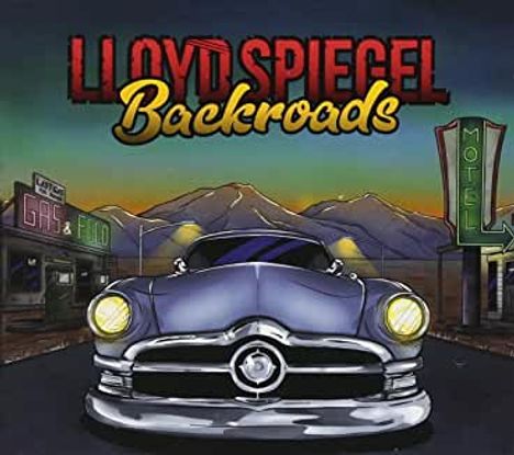 Lloyd Spiegel: Backroads, CD