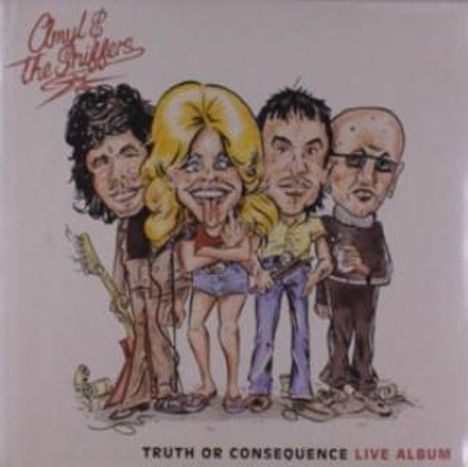 Oben: "Amyl & The Sniffers". Unten: "Truth or Consequence Live Album". Illustration von vier Figuren.