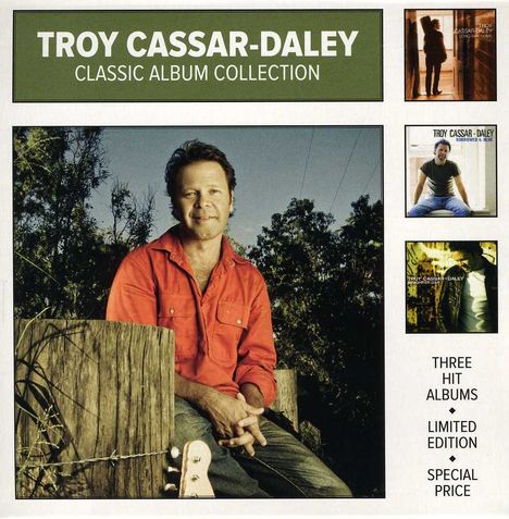 Troy Cassar-Daley: Classic Album Collection (Limited Edition), 3 CDs