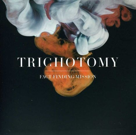 Trichotomy: Fact Finding Mission, CD