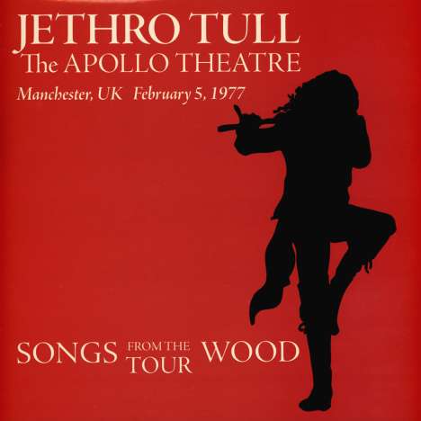 Jethro Tull: The Apollo Theatre - Manchester, UK February 5, 1977 (remastered), 2 LPs