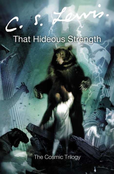Clive St. Lewis: That Hideous Strength, Buch