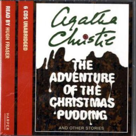Agatha Christie: The Adventure of the Christmas Pudding and Other Stories. 6 CDs, CD