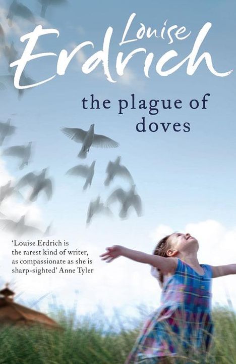 Louise Erdrich: The Plague of Doves, Buch